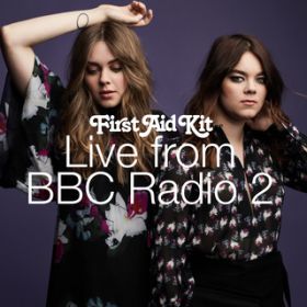 Perfect Places (Live From BBC Radio 2) / First Aid Kit