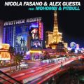 Nicola Fasano  Alex Guesta̋/VO - Another Round (Edit Mix) [feat. Mohombi & Pitbull]