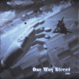 One Way Street / siqlo