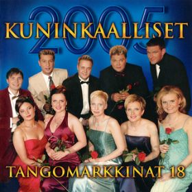 Ao - Tangomarkkinat 18 - 2005 Kuninkaalliset / Various Artists