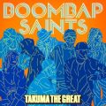 Ao - BOOMBAP SAINTS / Takuma The Great