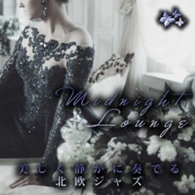 Ao - Midnight Lounge`ÂɑtłkWY / Various Artists