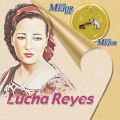 Ao - Lo Mejor De Lo Mejor De RCA Victor / Lucha Reyes