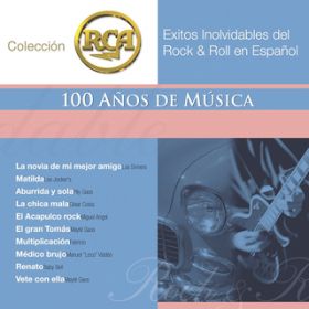 Ao - RCA 100 Anos De Musica - Segunda Parte (Exitos Inolvidables Del Rock & Roll En Espanol) / Various Artists