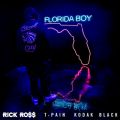 Rick Ross̋/VO - Florida Boy