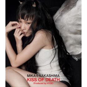 アルバム - KISS OF DEATH(Produced by HYDE) / 中島 美嘉