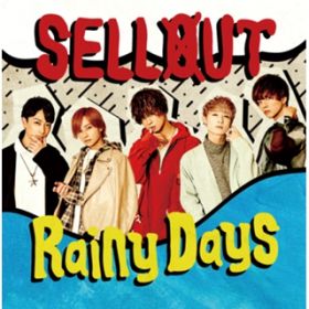 Ao - Rainy Days / SELLOUT