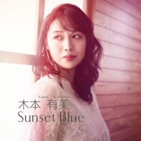 Sunset Blue / ؖ{ L