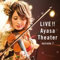 Ao - LIVE!! Ayasa Theater episode 7 / Ayasa