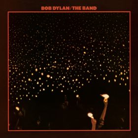 Stage Fright (Live at LA Forum, Inglewood, CA - February 1974) / Bob Dylan/The Band