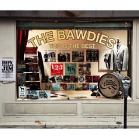 THIS IS THE BEST / THE BAWDIES
