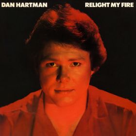 Relight My Fire (12" Disco Remix) / DAN HARTMAN