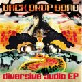 Ao - diversive audio EP / BACK DROP BOMB