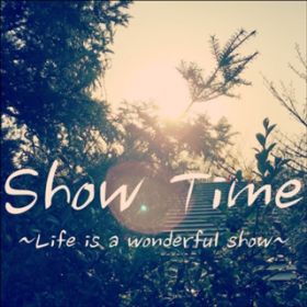 Ao - Show Time -Life is a wonderful show- / YuU