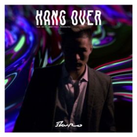 HANG OVER featD Sik-K, |cet, ROMderful / starRo
