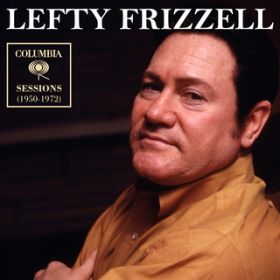 We Crucified Our Jesus / Lefty Frizzell