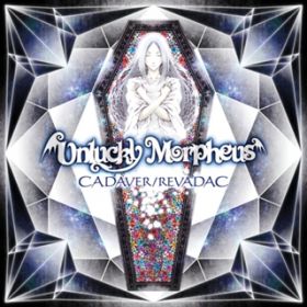 Ao - CADAVER ^ REVADAC / Unlucky Morpheus