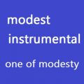 Ao - modest instrumental / one of modesty