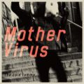 Ao - Mother Virus / The cold tommy