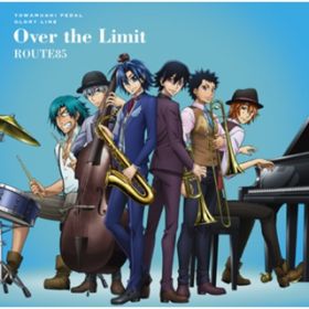 Over the Limit / ROUTE85(^gRx^cY^cᐬ^؏l^^VJIl)
