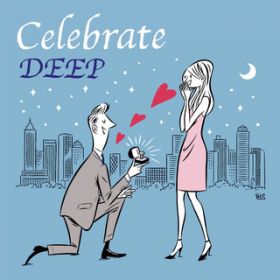 アルバム - Celebrate / DEEP