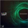 Loopy Loop!̋/VO - Infringement(Original Mix)