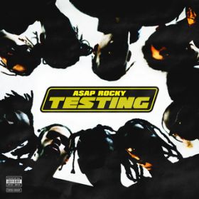 Ao - TESTING / A$AP Rocky