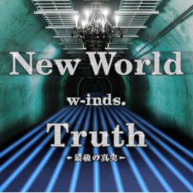 New World(Radio Mix) / w-indsD