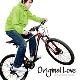 oCN / ORIGINAL LOVE