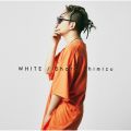 アルバム - WHITE / 清水 翔太