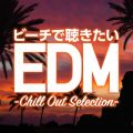 Ao - r[`ŒEDM -CHILL OUT SELECTION- / SME Project