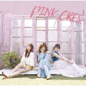 Sing to the sky / PINK CRESD