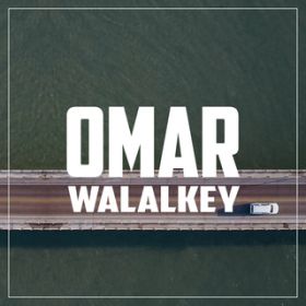 Walalkey / Omar
