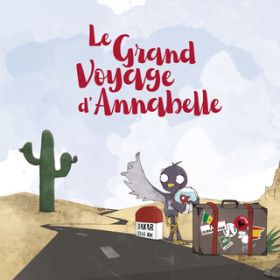 Ao - Le grand voyage d'Annabelle / Various Artists