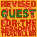 Ao - Revised Quest for the Seasoned Traveller / A Tribe Called Quest