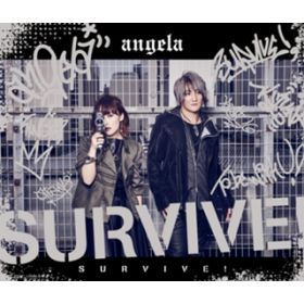 SURVIVE! off vocal version / angela