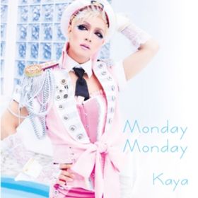 Ao - Monday Monday / Kaya