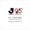 J'S THEME `Thanks 25th Anniversary`