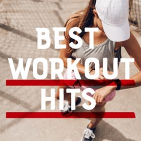 Ao - BEST WORK OUT HITS / PARTY HITS PROJECT