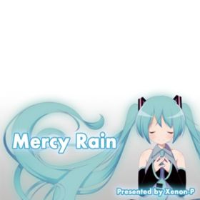 Ao - Mercy Rain ^ Next 10 Years After / LZmP