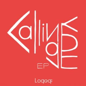 アルバム - Calling you EP / Logeq