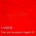 Fake and incomplete Gagaku EP