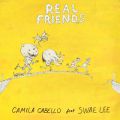 Camila Cabellő/VO - Real Friends feat. Swae Lee