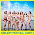 U．S．A． (CYBERJAPAN DANCERS Remix)