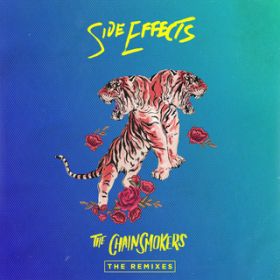 Side Effects (The Magician Remix) featD Emily Warren / The Chainsmokers