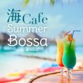 CCafe Summer Bossa^