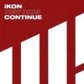 アルバム - NEW KIDS : CONTINUE -KR EDITION- / iKON