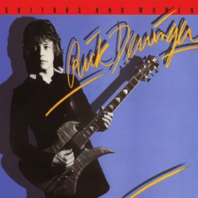 Need a Little Girl (Just Like You) / Rick Derringer