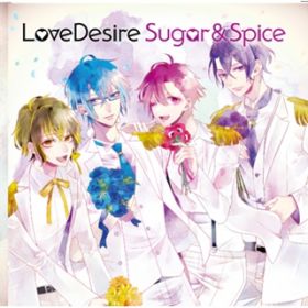 ~Sugar Love Ƃ*verD / LoveDesire