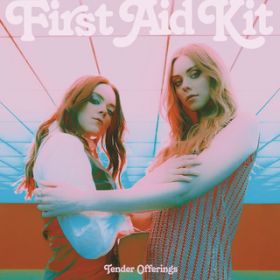 I've Wanted You / First Aid Kit